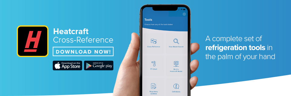 heatcraft-worldwide-refrigeration-launches-new-app-with-suite-of-tools-to-support-transition-from-legacy-to-new-product-models